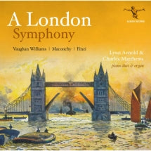 LYNN ARNOLD & CHARLES MATTHEWS - A LONDON SYMPHONY [CD]