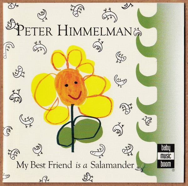 HIMMELMAN, PETER  - MY BEST FRIEND IS A SALAMANDER