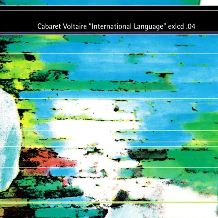 CABARET VOLTAIRE  - INTERNATIONAL LANGUAGE