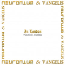 NEURONIUM & VANGELIS - IN LONDON [CD]