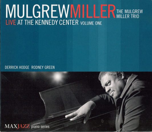 MILLER, MULGREW  - LIVE AT THE KENNEDY CENTER V2