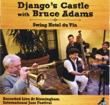 DJANGO'S CASTLE & BRUCE ADAMS - SWING HOTEL DU VIN [CD]