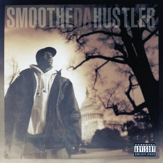 SMOOTHE DA HUSTLER  - ONCE UPON A TIME IN AMERICA