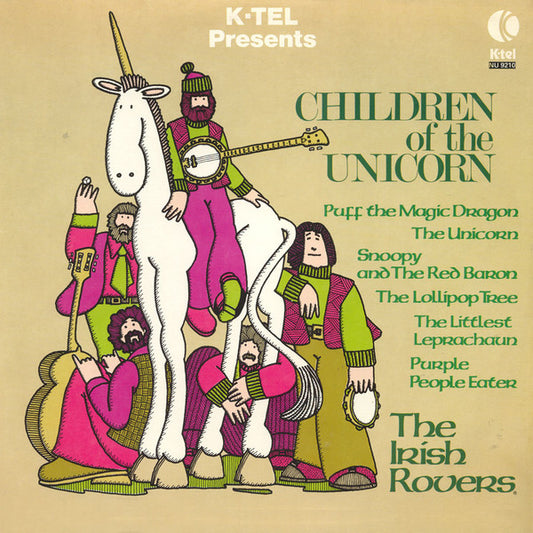 IRISH ROVERS  - CHILDREN OF THE UNICORN
