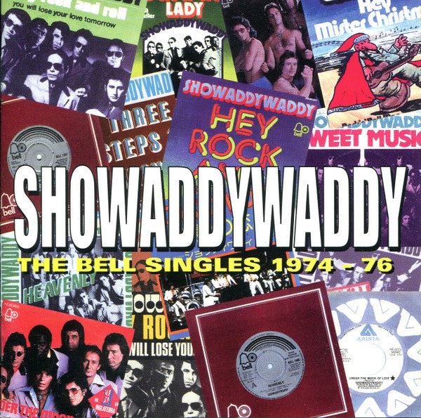 SHOWADDYWADDY  - BELL SINGLES: 1974-1976