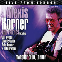 ALEXIS & FRIENDS KORNER - LIVE FROM LONDON [CD]