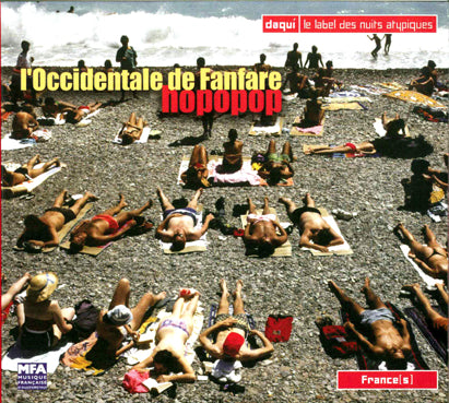 L'OCCIDENTALE DE FANFARE  - HOPOPOP