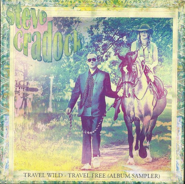 CRADOCK, STEVE  - TRAVEL WILD, TRAVEL FREE