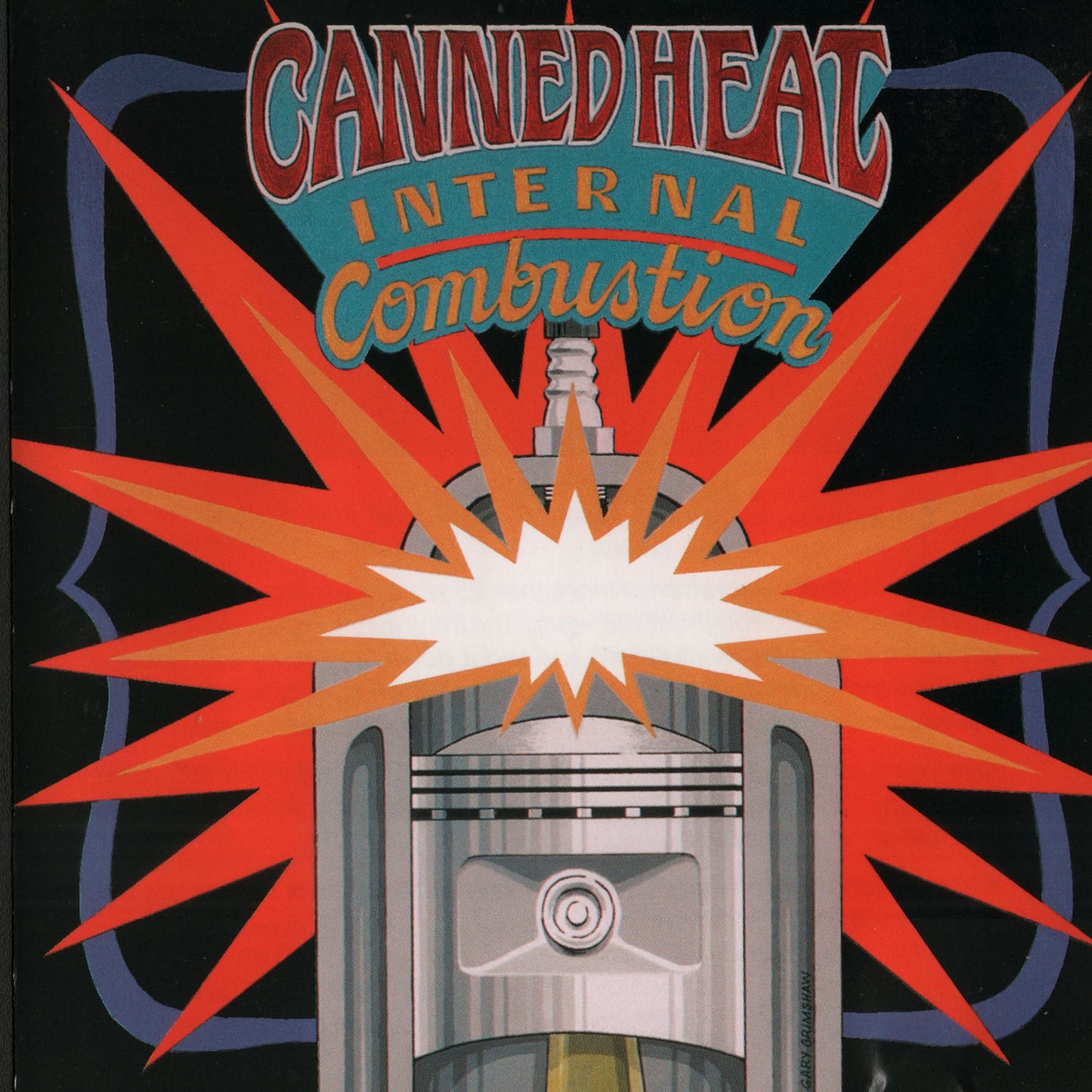 CANNED HEAT  - INTERNAL COMBUSTION