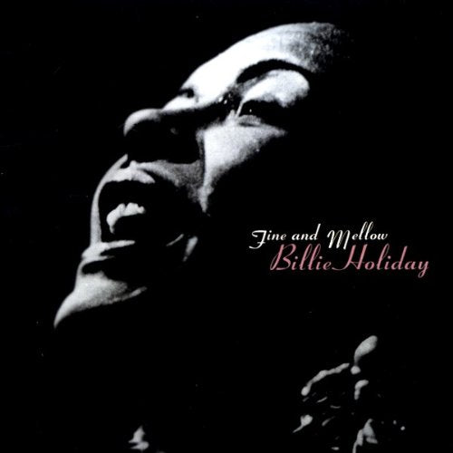 HOLIDAY, BILLIE - FINE AND MELLOW