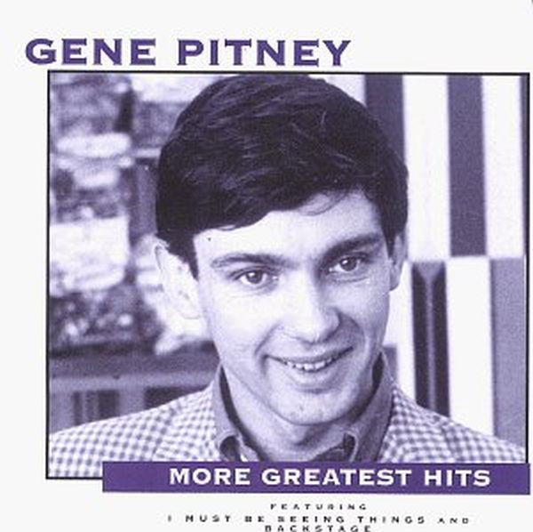 PITNEY, GENE  - MORE GR HITS