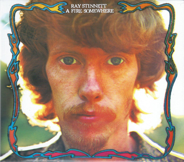 STINNETT, RAY  - A FIRE SOMEWHERE