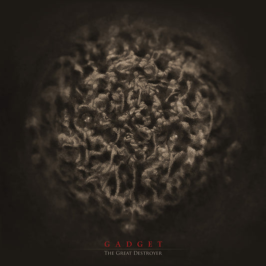 GADGET  - GREAT DESTROYER