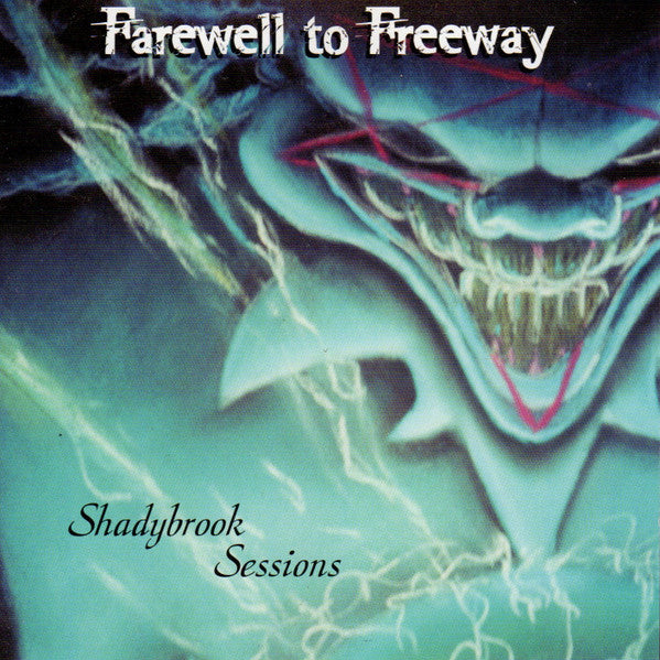 FAREWELL TO FREEWAY  - SHADYBROOK SESSIONS