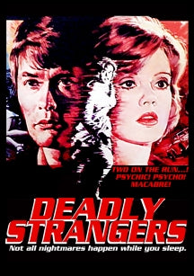 DEADLY STRANGERS [DVD]
