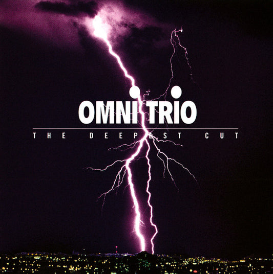 OMNI TRIO  - DEEPEST CUT