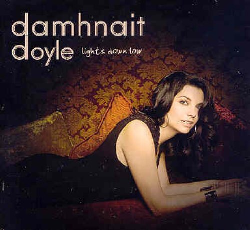 DOYLE;DAMHNAIT - DOYLE;DAMHNAIT - LIGHTS DOWN LOW (CD)