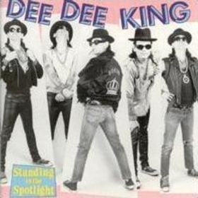 KING, DEE DEE  - STANDING IN THE SPOTLIGHT