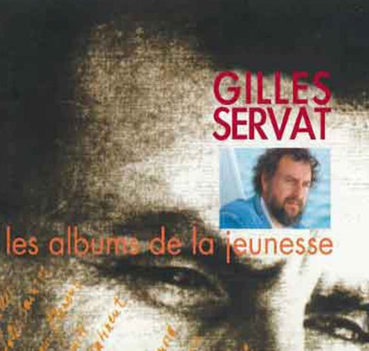 SERVAT, GILLES  - LES ALBUMS DE LA JUENESSE