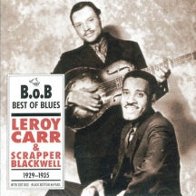 LEROY CARR & SCRAPPER BLACKWELL - LEROY CARR & SCRAPPER BLACKWELL 1929-1935 [CD]