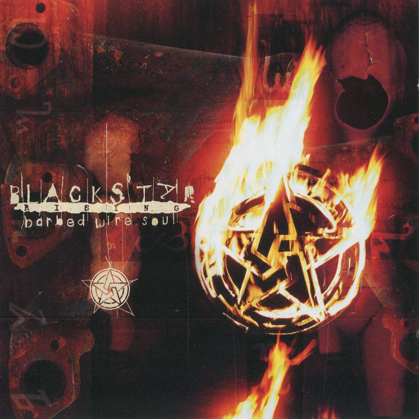 BLACKSTAR  - BARBED WIRE SOUL