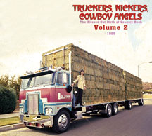 TRUCKERS, KICKERS, COWBOY ANGELS 1969, VOL. 2 [CD]