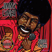 JIMMY LYNCH - NIGGER PLEASE [CD]