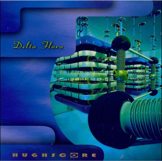 HUGHSCORE  - DELTA FLORA