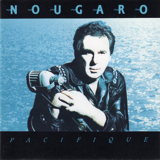 NOUGARO, CLAUDE  - PACIFIQUE