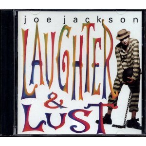 JACKSON, JOE  - LAUGHTER & LUST