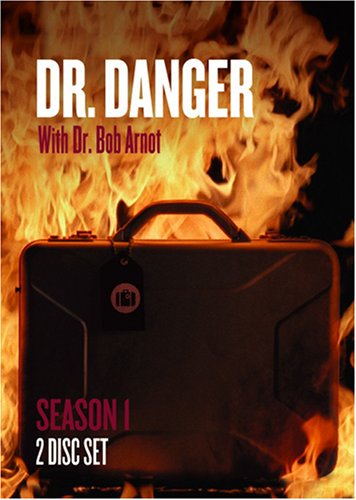 DR. DANGER WITH DR. BOB ARNOT  - DVD-SEASON 1