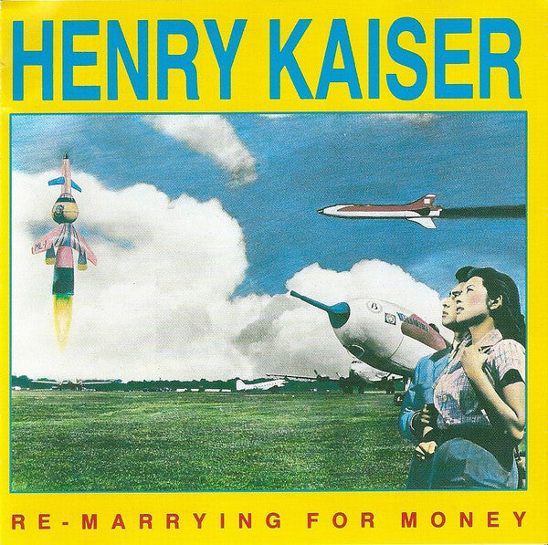 KAISER, HENRY  - RE-MARRYING FOR MONEY