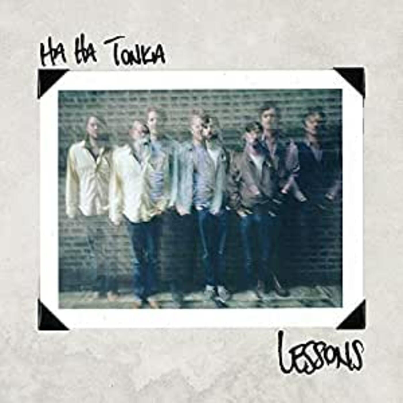 HA HA TONKA - LESSONS