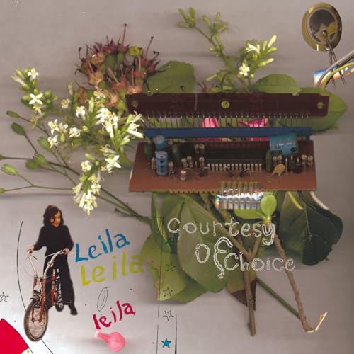 LEILA - COURTESY OF CHOICE ??... ASIDES AND BESIDES 25TH ANNIVERSARY (CD)