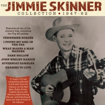 JIMMIE SKINNER - COLLECTION 1947-62 [CD]