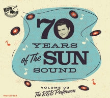 70 YEARS OF THE SUN SOUND VOLUME 02: THE R&B PERFORMERS [CD]