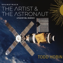 TODD HOBIN BAND - THE ARTIST & THE ASTRONAUT SOUNDTRACK [CD]
