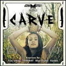 JOSH MONEY - CARVE [CD]