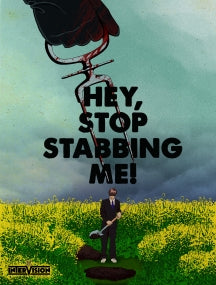HEY, STOP STABBING ME! [BLU-RAY]