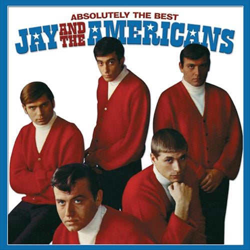 JAY & THE AMERICANS  - ABSOLUTELY THE BEST
