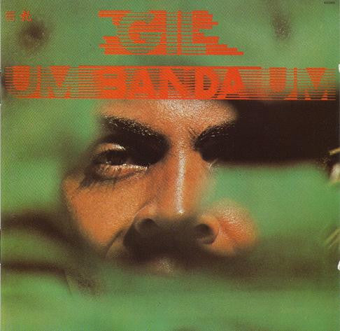 GIL, GILBERTO  - UM BANDA UM