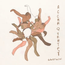 ACCRA QUARTET - GBɛFALɔI [LP]