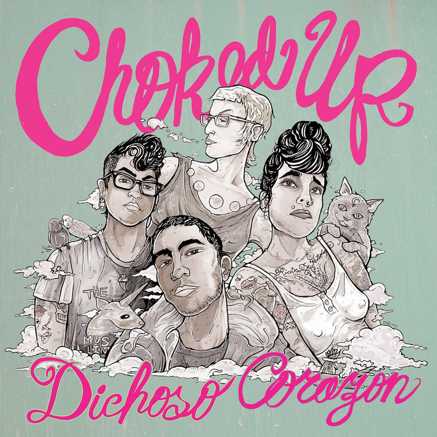 CHOKED UP - DICHOSO CORAZON