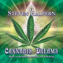 CANNABIS DREAMS: MUSIC FOR RELAXATION, HEALING AND WELL-BEING [CD]