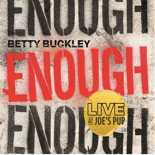 BETTY BUCKLEY - ENOUGH (CD)