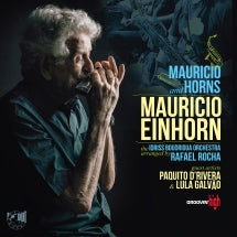 MAURICIO EINHORN - MAURICIO AND HORNS [LIMITED AUDIOPHILE SIGNATURE EDITION] [LP]