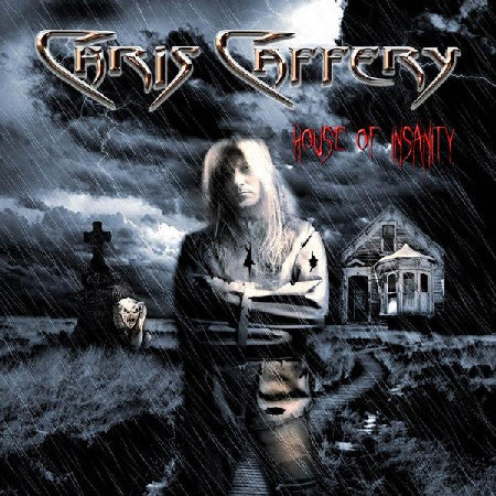 CAFFERY, CHRIS  - HOUSE OF INSANITY