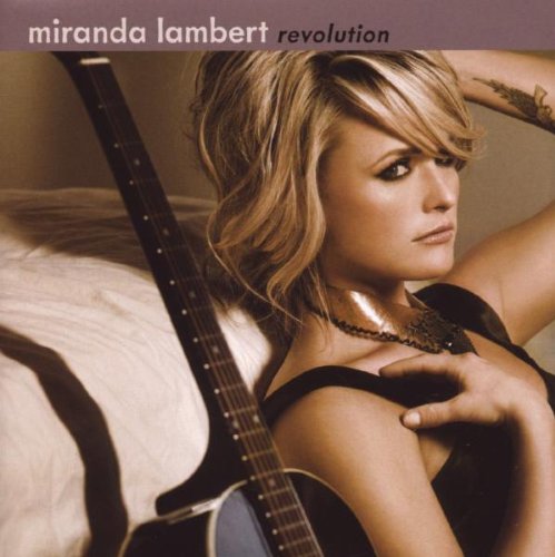LAMBERT, MIRANDA - REVOLUTION