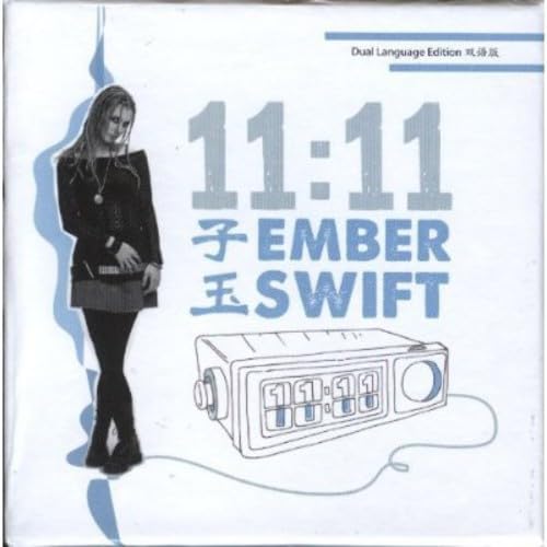SWIFT, EMBER - 11:11-DUAL LANGUAGE