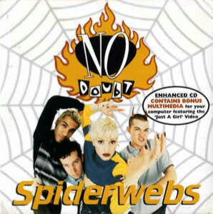 NO DOUBT  - SPIDERWEBS (CDS#2)